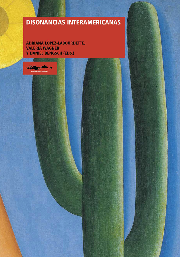 DISONANCIAS INTERAMERICANAS, de Varios, Autores | portada del libro