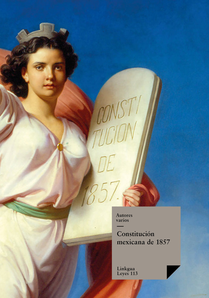 Constitución mexicana de 1857, de Varios, Autores | portada del libro