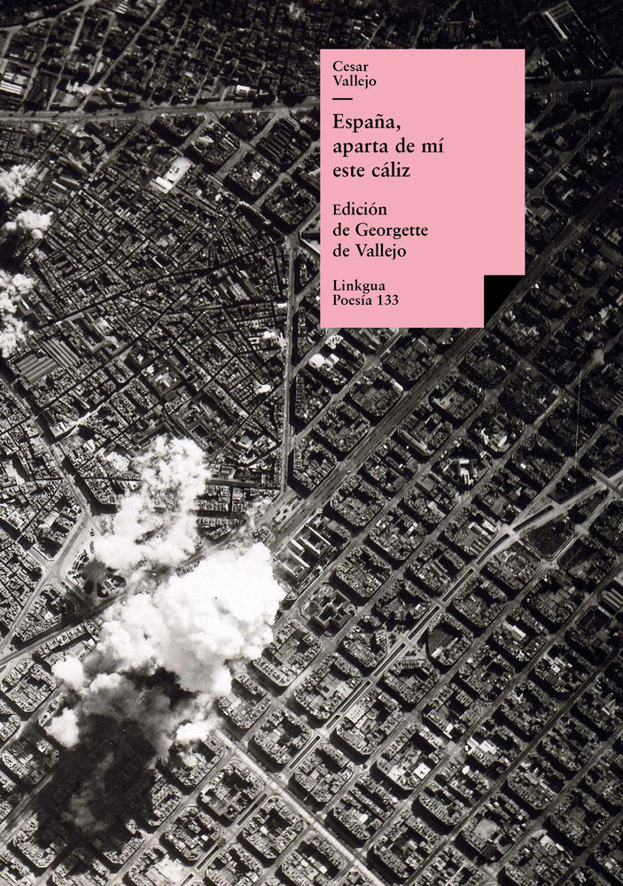 España, aparta de mí este cáliz, de Vallejo, César | portada del libro