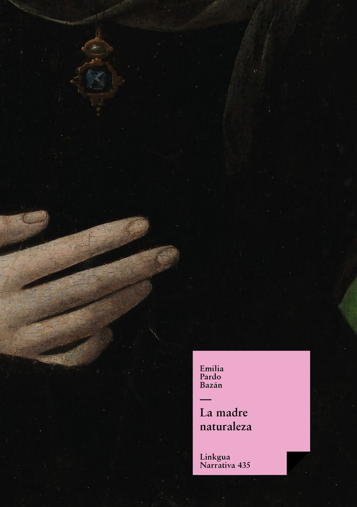 La madre Naturaleza, de Pardo Bazán, Emilia | portada del libro