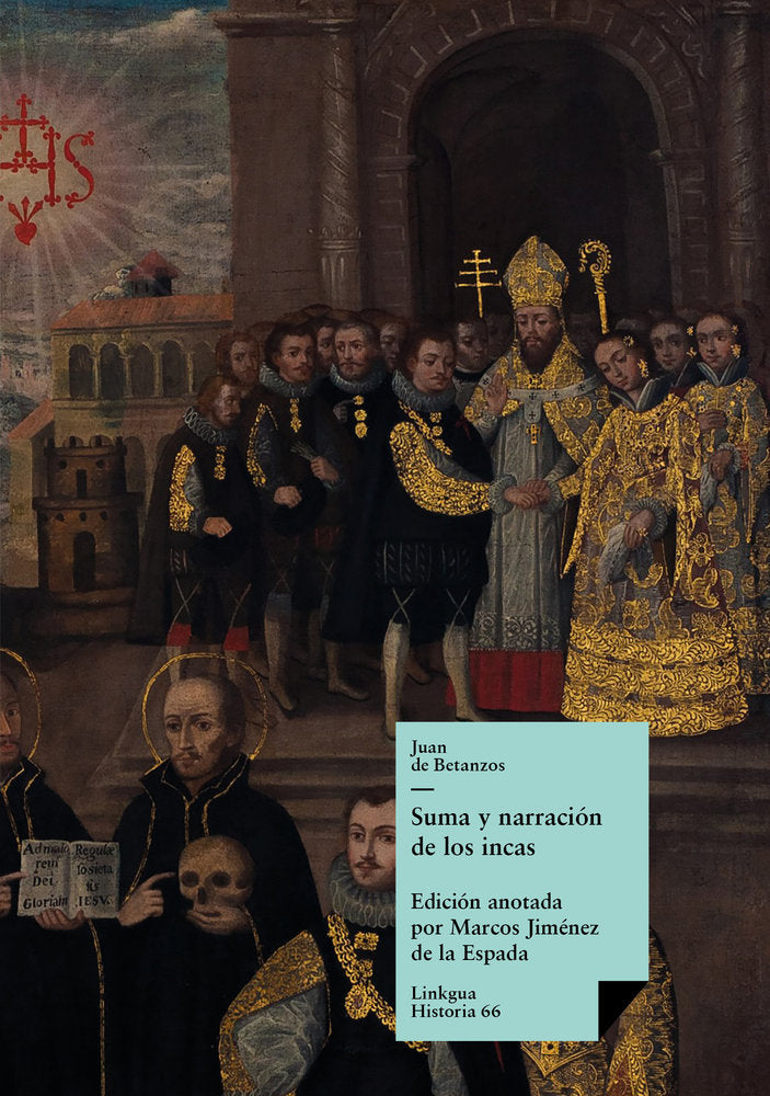 Suma y narración de los incas, de de Betanzos, Juan | portada del libro