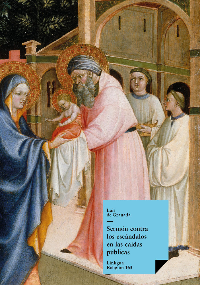 Sermón contra los escándalos en las caídas públicas, de de Granada, Luis | portada del libro