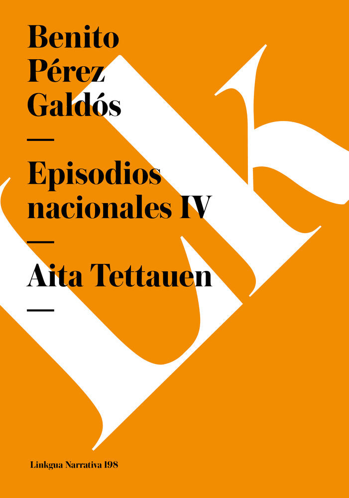EPISODIOS NACIONALES IV. AITA TETTAUEN, de Pérez Galdós, Benito | portada del libro