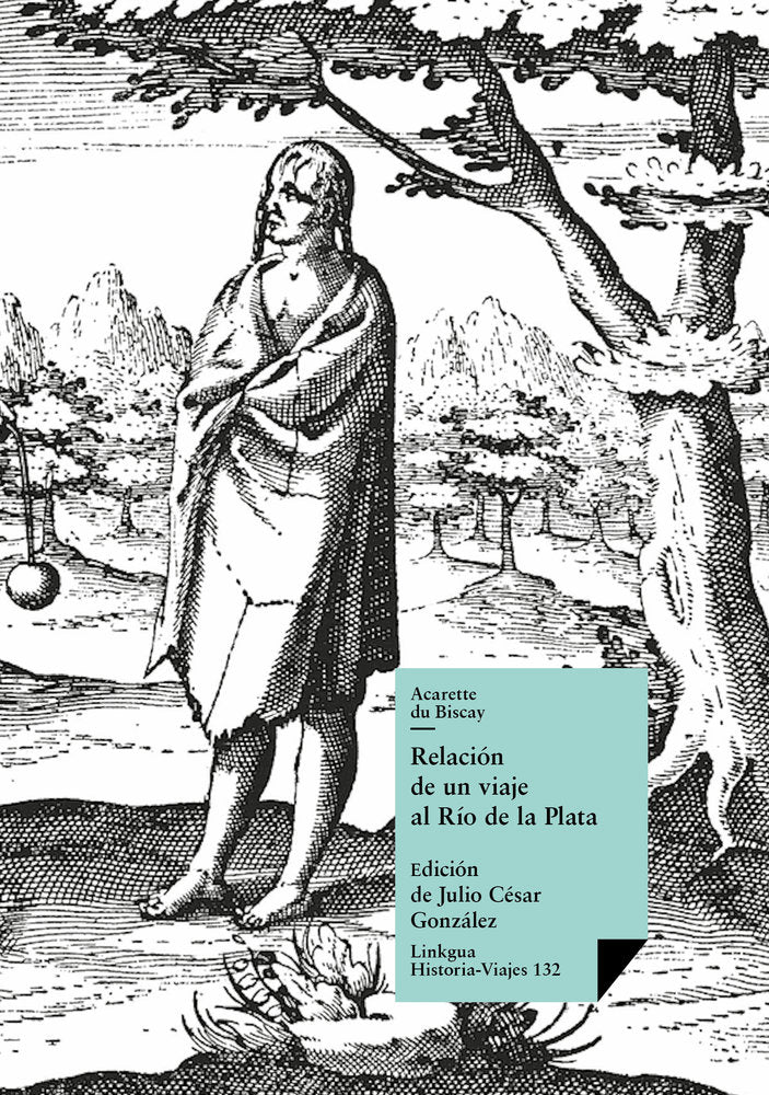 Relación de un viaje al Río de la Plata, de du Biscay, Acarette | portada del libro