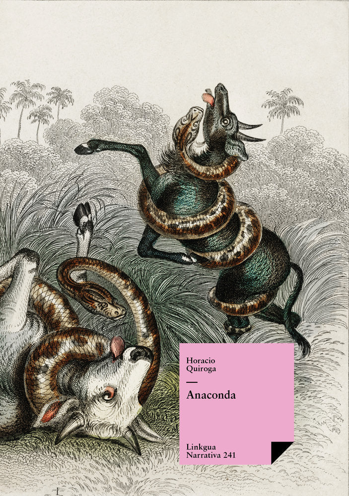 Anaconda, de Quiroga, Horacio | portada del libro
