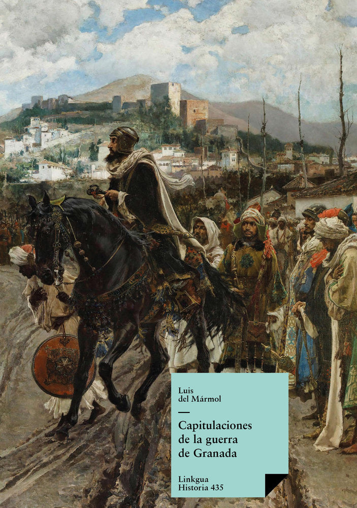 Capitulaciones de la guerra de Granada, de Varios, Autores | portada del libro
