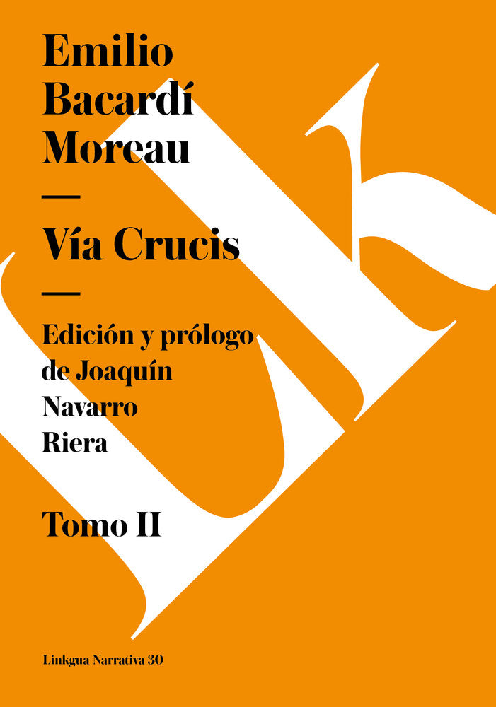 VIA CRUCIS II, de Bacardí, Emilio | portada del libro