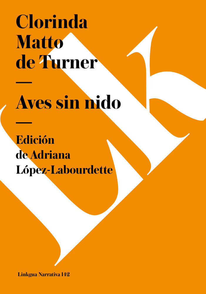 AVES SIN NIDO, de Matto, Clorinda | portada del libro