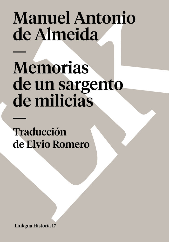 MEMORIAS DE UN SARGENTO DE MILICIAS, de de Almeida, Manuel Antônio | portada del libro