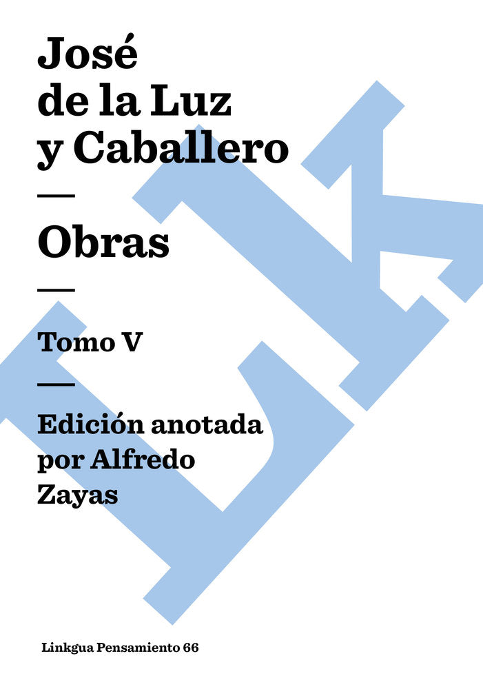OBRAS V, de de la Luz y Caballero, José | portada del libro