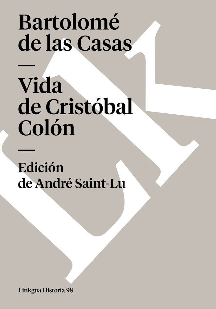 VIDA DE CRISTOBAL COLON, de de las Casas, Bartolomé | portada del libro