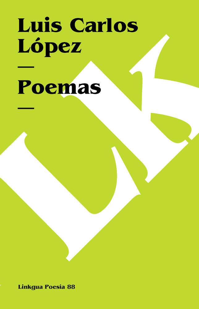 POEMAS, de López, Luis Carlos | portada del libro