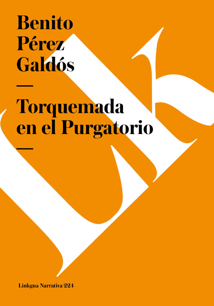 TORQUEMADA EN EL PURGATORIO, de Pérez Galdós, Benito | portada del libro
