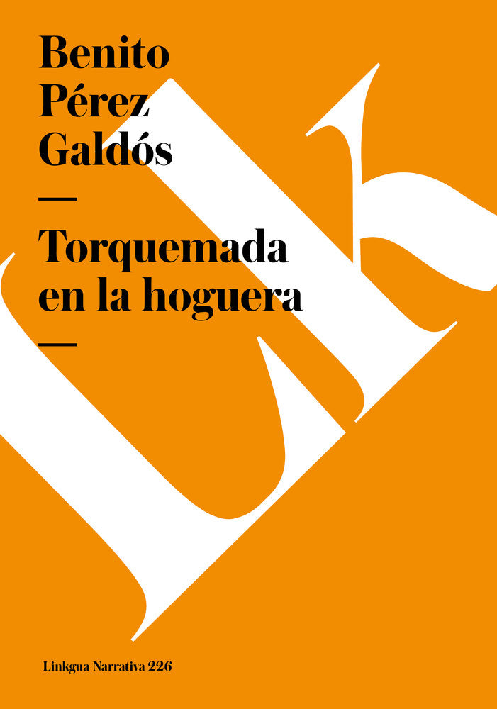 TORQUEMADA EN LA HOGUERA, de Pérez Galdós, Benito | portada del libro