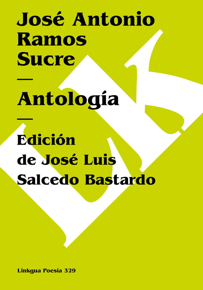 ANTOLOGIA, de Ramos Sucre, José Antonio | portada del libro