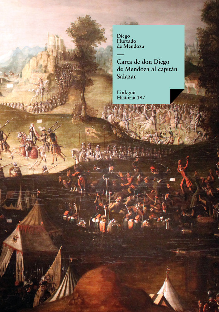 Carta de Don Diego de Mendoza al capitán Salazar, de Hurtado de Mendoza, Diego | portada del libro