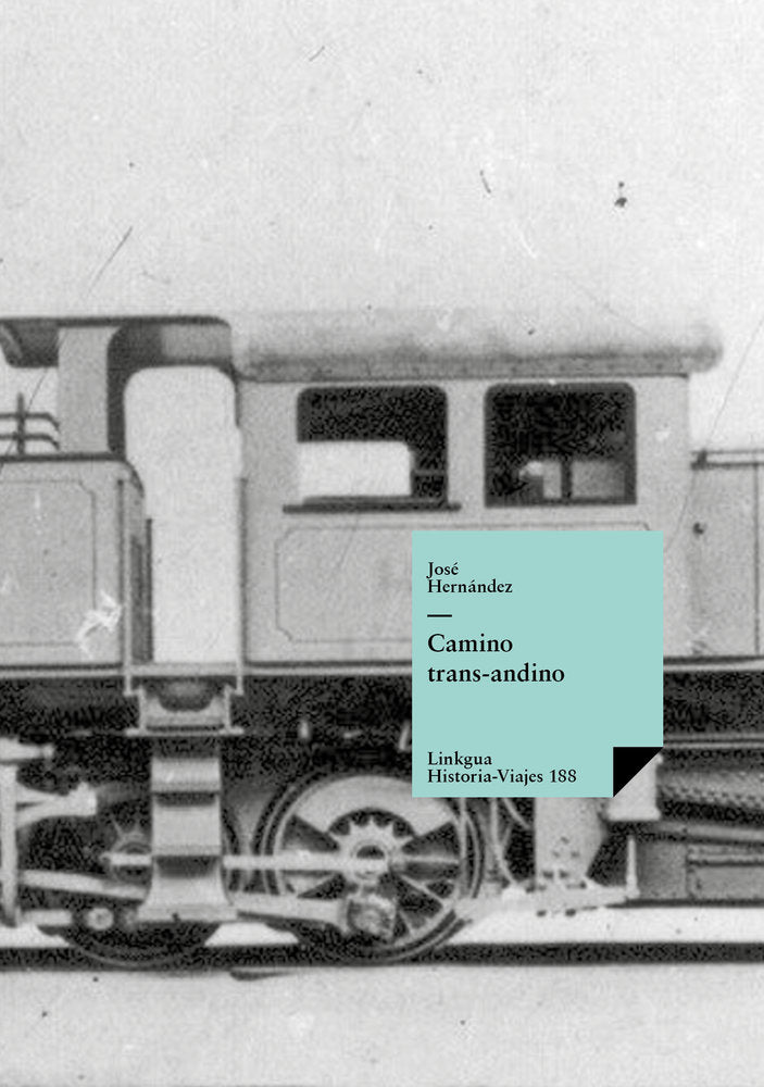 Camino trans-andino, de Hernández, José | portada del libro