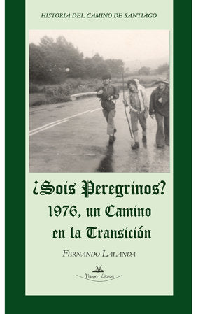¿Sois peregrinos?, de LALANDA, FERNANDO | portada del libro