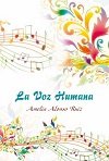 La voz humana, de ALONSO RUIZ, AMELIA | portada del libro