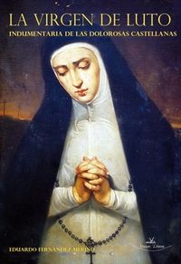 La virgen de luto, de FERNáNDEZ MERINO | portada del libro