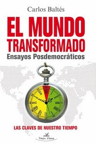 El mundo transformado, de BALTéS HORCHE | portada del libro