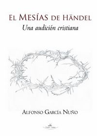 El mes¡as de Händel, de GARCíA NUñO | portada del libro