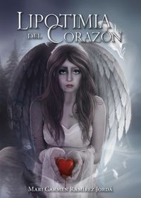 Lipotimia del corazón, de RAMíREZ JORDá, MARI CARMEN | portada del libro