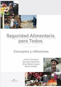 Seguridad alimentaria para todos, de GALLARDO, CARMELO | portada del libro