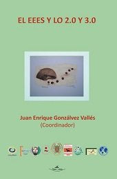 El EEES y lo 2.0 y 3.0, de GONZáLVEZ VALLéS, JUAN ENRIQUE | portada del libro
