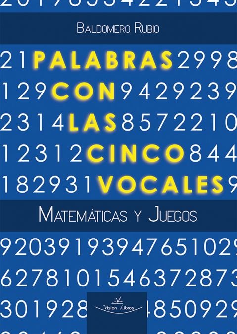 Palabras con las cinco vocales, de Rubio Segovia, Baldomero | portada del libro
