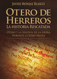OTERO DE HERRETOS: LA HISTORIA RESCATADA, de MONJAS BLASCO, JAVIER | portada del libro