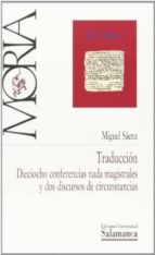 TRADUCCION : DIECIOCHO CONFERENCIAS NADA MAGISTRALES Y DOS DISCURSOS DE CIRCUNSTANCIAS, de Varios autores | portada del libro