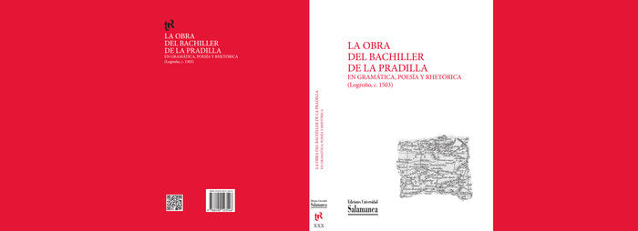 LA OBRA DEL BACHILLER DE LA PRADILLA EN GRAMATICA, POESIA Y RHETO RICA, de DE LA PRADILLA | portada del libro