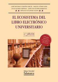 El ecosistema del libro electrónico universitario, de CORDÃ“N GARCÃA, JosÃ© Antonio | portada del libro