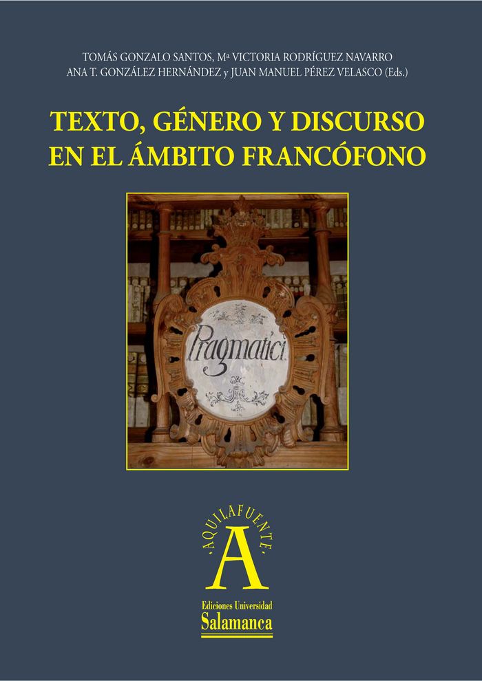 TEXTO, GÉNERO Y DISCURSO EN EL ÁMBITO FRANCÓFONO | portada del libro
