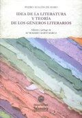 IDEA DE LA LITERATURA Y TEORIA DE LOS GENEROS, de AULLON DE HARO, PEDRO | portada del libro