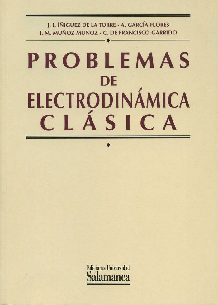 Problemas de electrodinámica clásica, de Íñiguez de la Torre | portada del libro