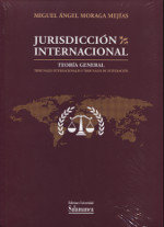 JURISDICCION INTERNACIONAL, de MORAGA MEJIAS,MIGUEL ANGEL | portada del libro