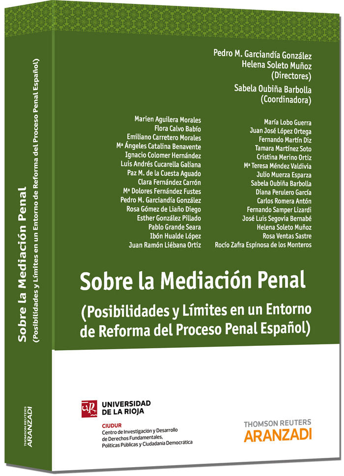 Sobre la Mediación Penal - (Posibilidades y límites en un entorno de reforma del proceso penal españ, de Garciandia, Pedro | 