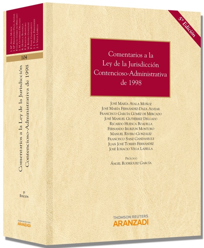 Comentarios a la Ley de la Jurisdicción Contencioso Administrativa de 1998, de Ayala Muñóz, José María | portada del libro