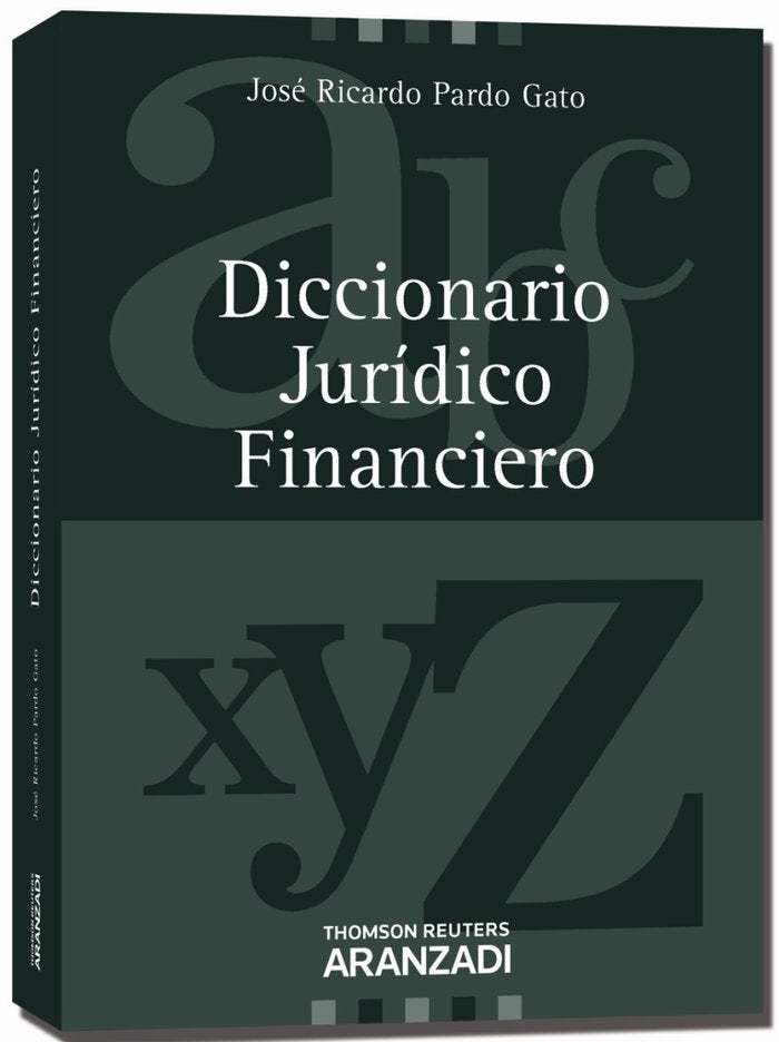 Diccionario Jurídico Financiero, de Pardo Gato, José Ricardo | portada del libro