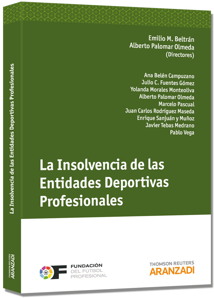 La Insolvencia de las Entidades Deportivas Profesionales, de Beltrán Sánchez., Emilio M. | portada del libro