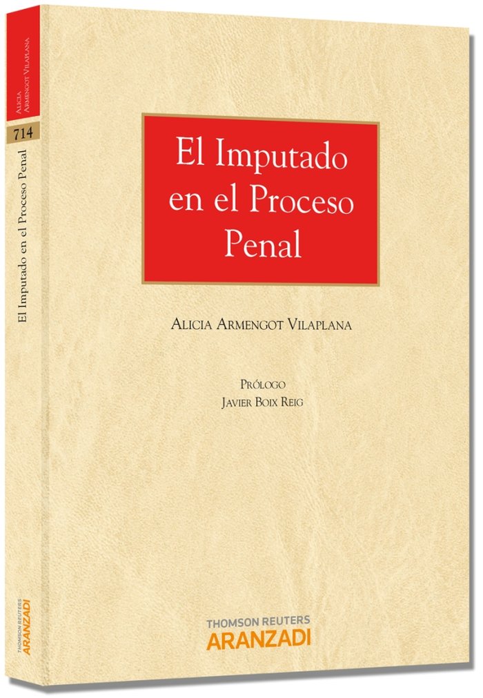 El imputado en el proceso penal, de Armengot Vilaplana, Alicia | portada del libro