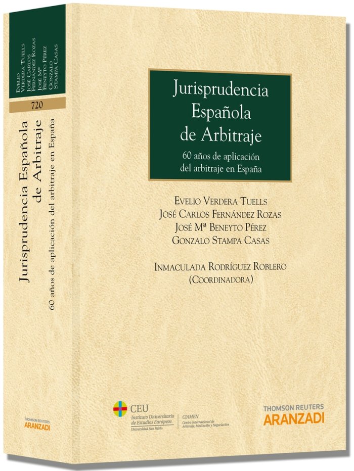 Jurisprudencia española de arbitraje - 60 años de aplicación del arbitraje en España, de Beneyto Pérez, José Mª | portada del