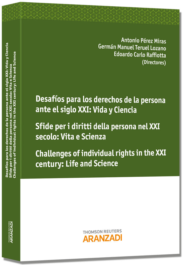 Desafíos para los derechos de la persona ante el siglo XXI: Vida y Ciencia Sfide per i diritti della, de Pérez Miras, Antonio