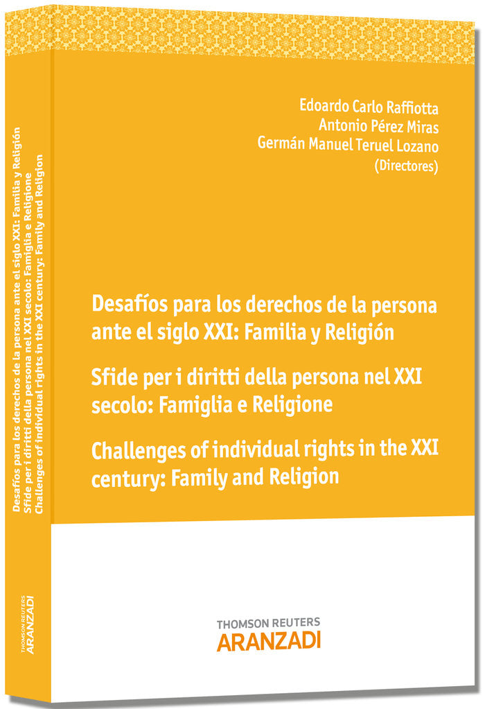 Desafíos para los derechos de la persona ante el siglo XXI: Familia y Religión Sfide per i diritti d, de Pérez Miras, Antonio