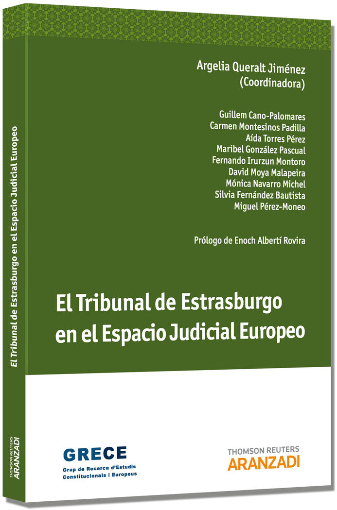 El Tribunal de Estrasburgo en el Espacio Judicial Europeo, de Queralt Jiménez, Argelia | portada del libro