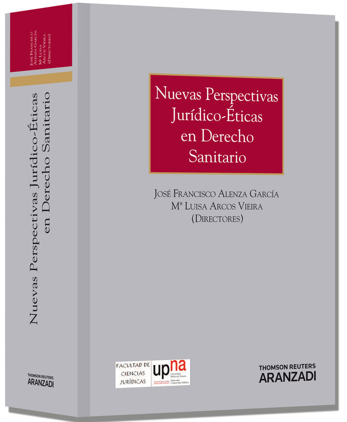 Nuevas perspectivas jurídico-éticas en Derecho sanitario, de Alenza García, José Francisco | portada del libro
