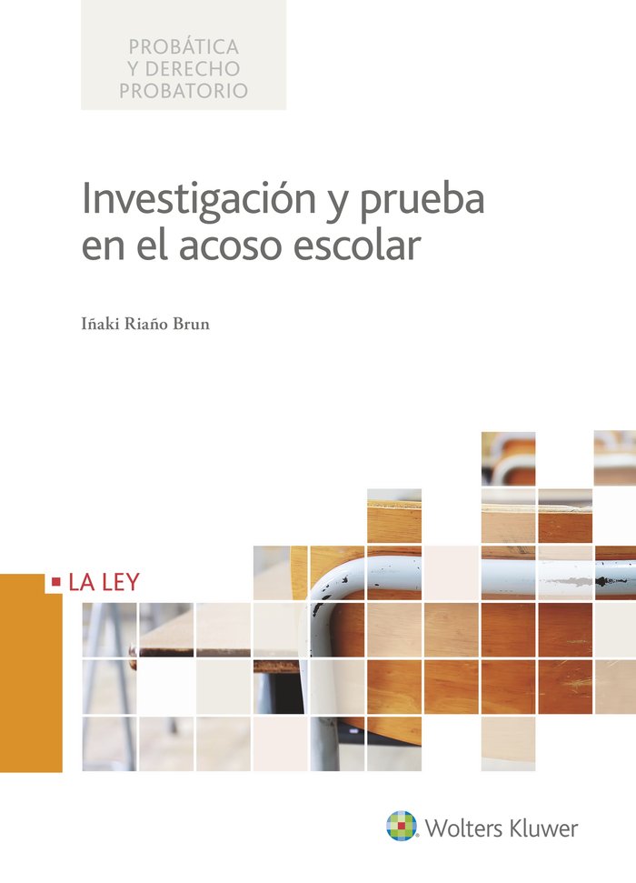 Investigación y prueba en el acoso escolar, de Riaño Brun, Iñaki | portada del libro