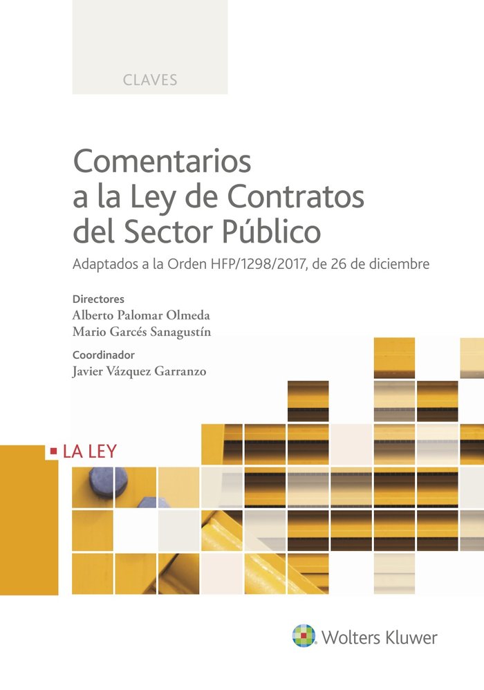 Comentarios a la Ley de Contratos del Sector Público., de Palomar Olmeda, Alberto | portada del libro